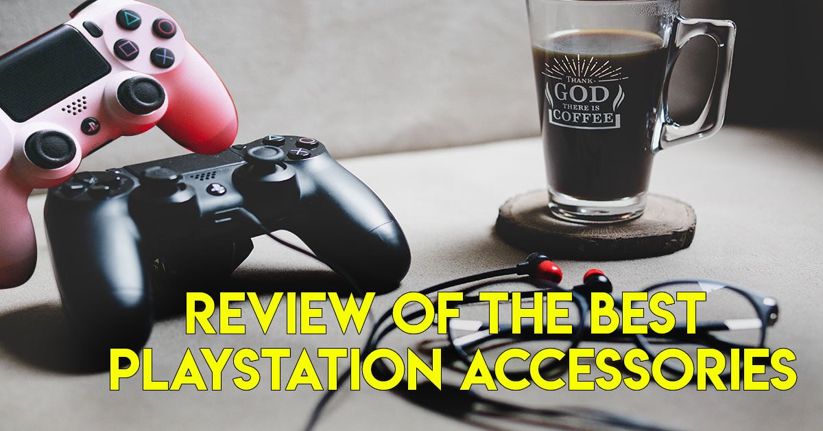 Review of the best Playstation accessories